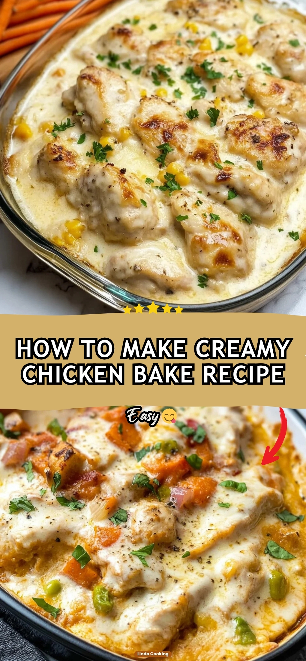 HOW TO MAKE CREAMY CHICKEN BAKE RECIPE
