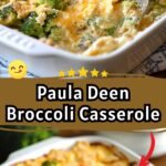 Paula deen broccoli casserole