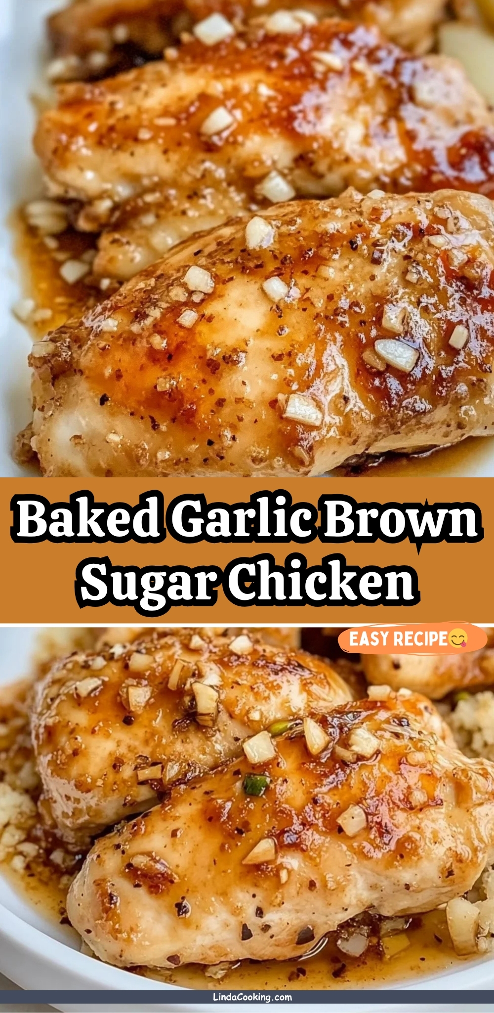 Baked Garlic Brown Sugar Chicken
