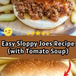 Easy Sloppy Joes Recipe ( with Tomato Soup)