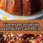 PECAN UPSIDE DOWN BUNDT CAKE RECIPE