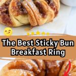 Sticky Bun Breakfast Ring