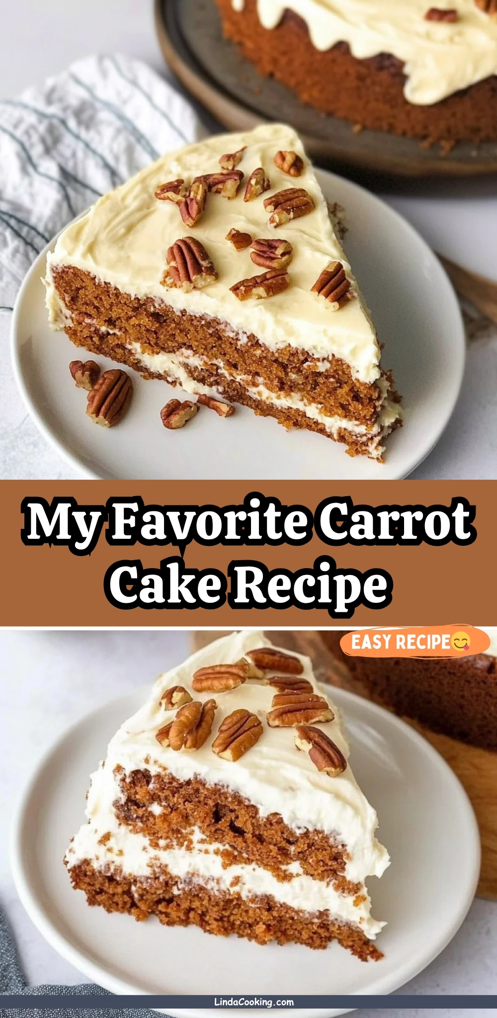 My Favorite Carrot Cake Recipe