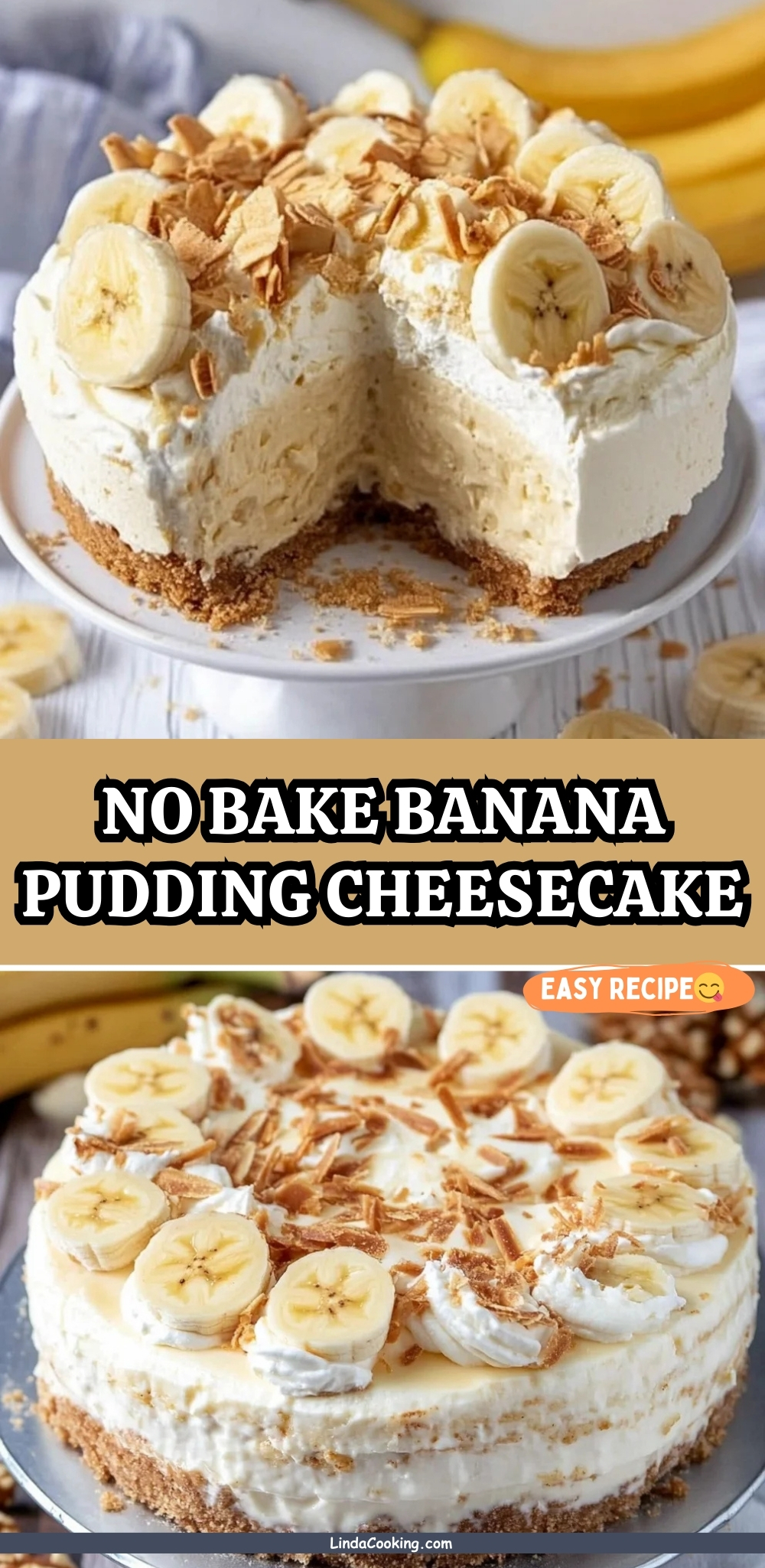NO BAKE BANANA PUDDING CHEESECAKE