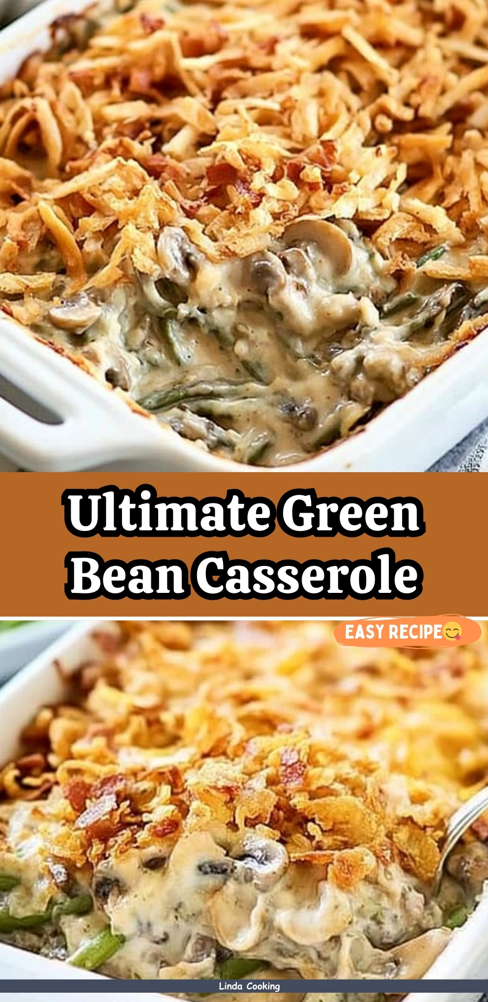 Ultimate Green Bean Casserole