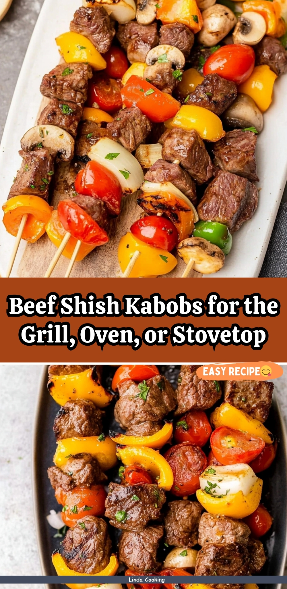 Beef Shish Kabobs for the Grill, Oven, or Stovetop
