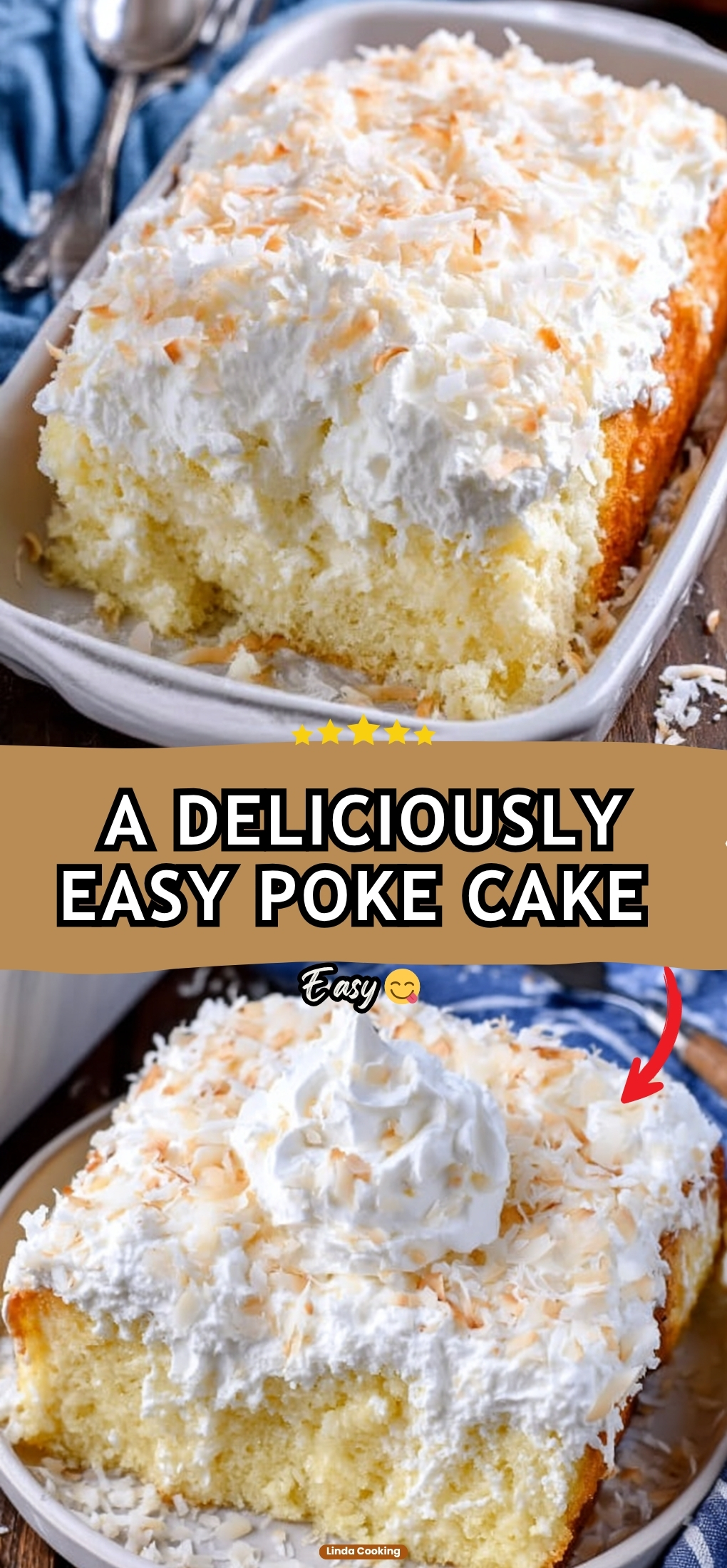 A DELICIOUSLY EASY POKE CAKE RECIPE