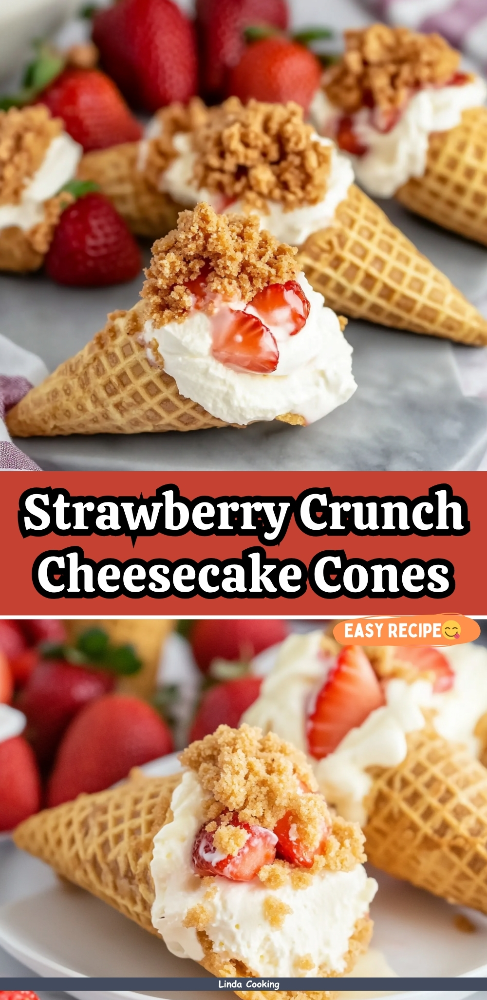 Strawberry Crunch Cheesecake Cones