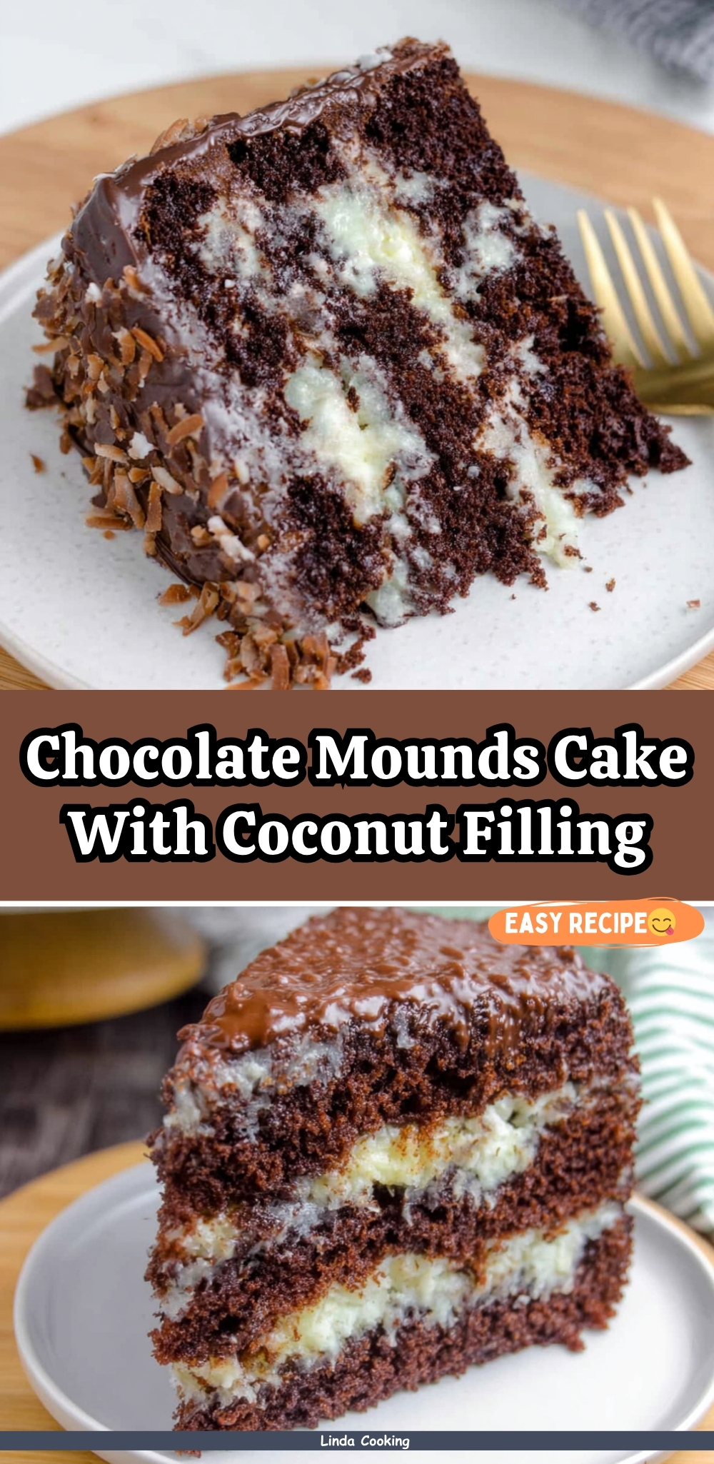 Chocolate Mounds Cake With Coconut Filling
