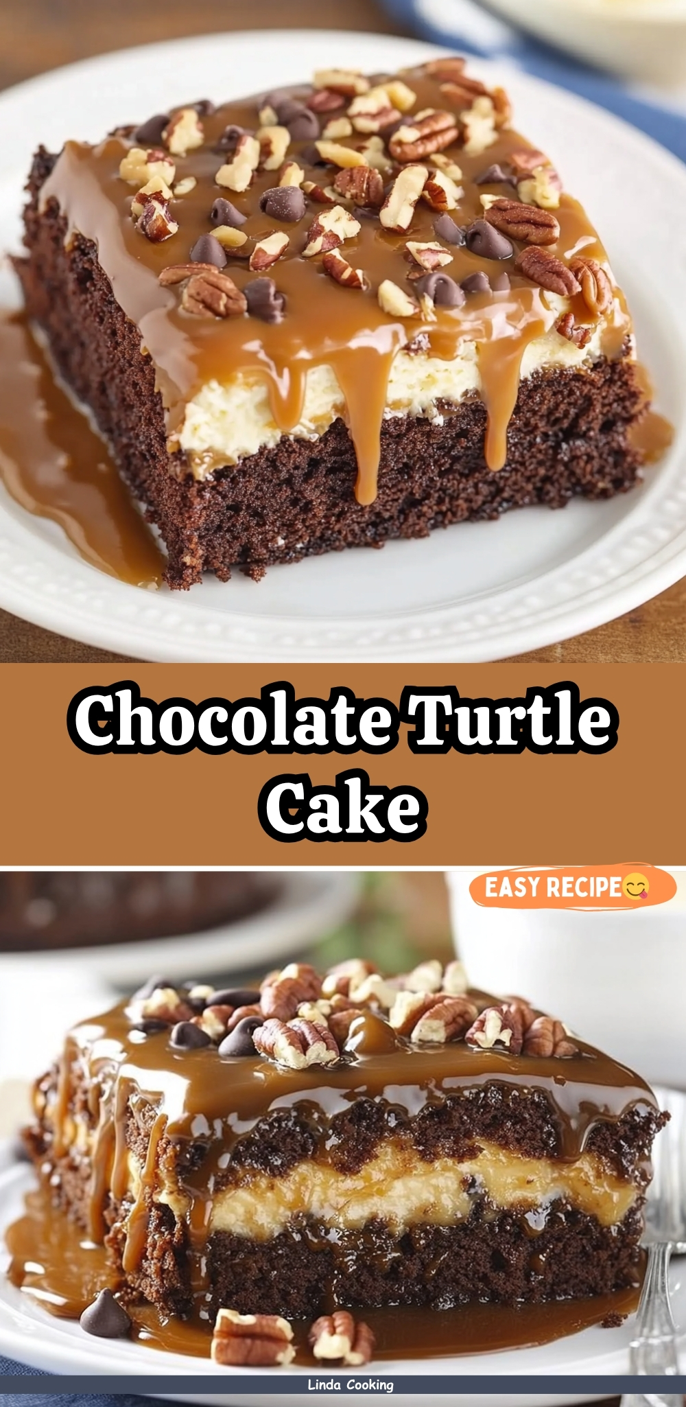 Chocolate Turtle Cake