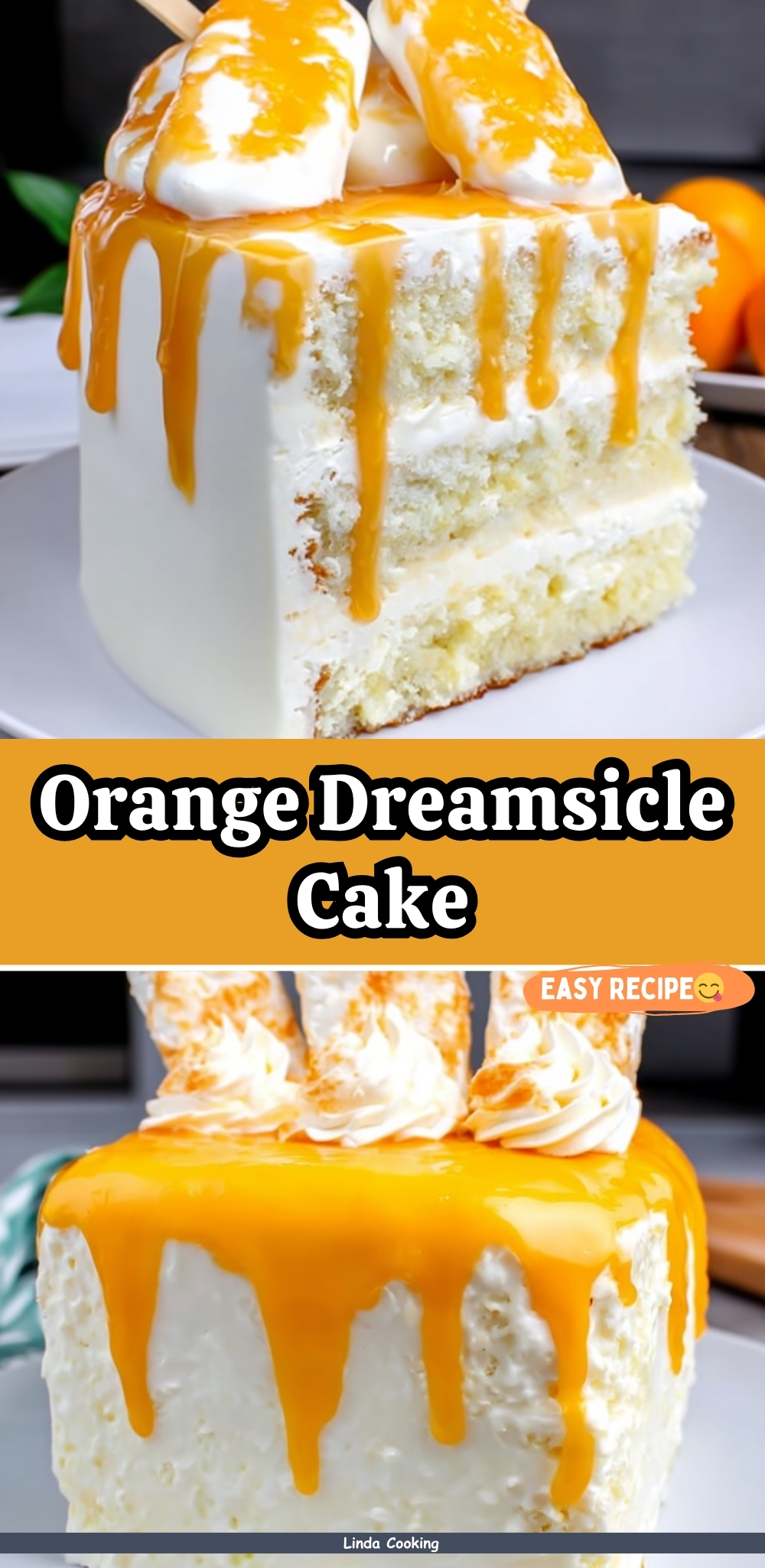 Orange Dreamsicle Cake