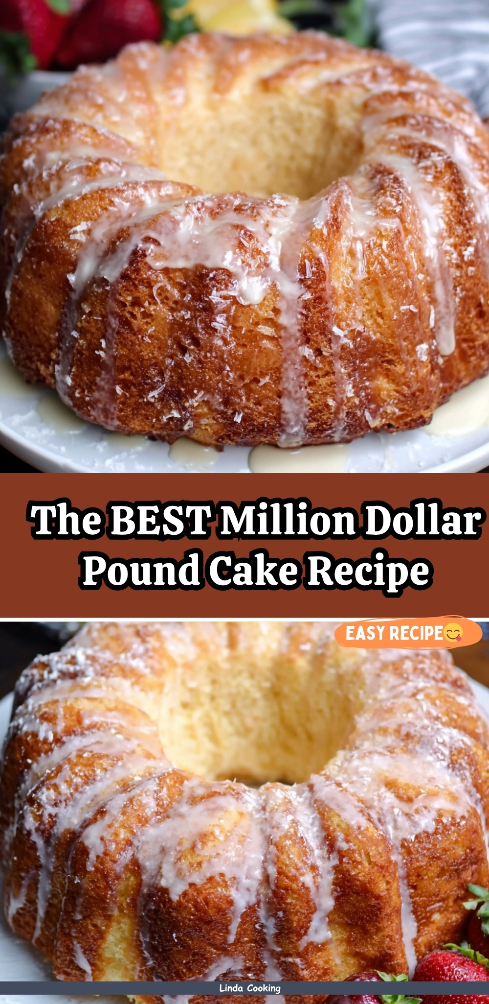 The BEST Million Dollar Pound Cake Recipe